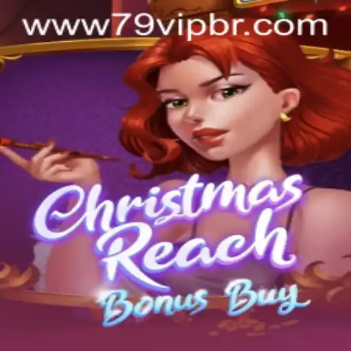 Exploring the Exciting World of ChristmasReachBonusBuy: The Ultimate 79 VIP Experience